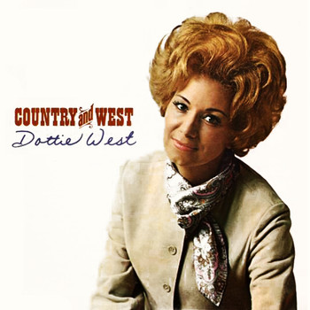 Dottie West - Country And West