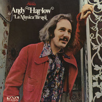 Andy Harlow - La Música Brava