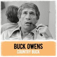 Buck Owens - Country Buck