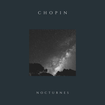 Frédéric Chopin - Nocturnes