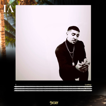 Ivory - Lowkey