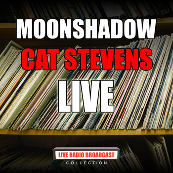 Cat Stevens - Moonshadow (Live)