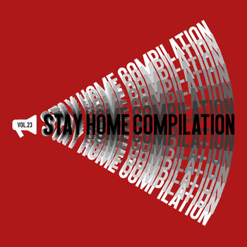 Various Artists - Stay Home, Vol. 023