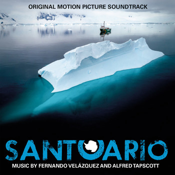 Fernando Velázquez, Alfred Tapscott / - Santuario (Original Motion Picture Soundtrack)