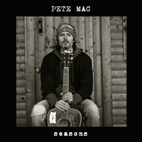 Pete Mac - Seasons