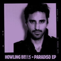 Howling Bells - Paradiso EP (Live At The Paradiso, Amsterdam, NL / November 22, 2008)