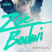 Zoë Badwi - Freefallin' (Remixes)