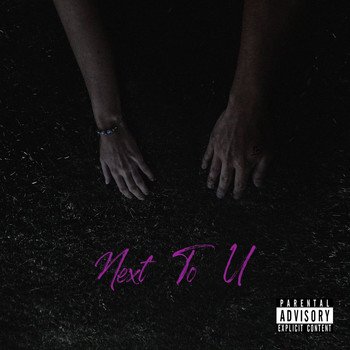 Buddy Won't Tell - Next to U (Explicit)