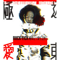 Buck-Tick - Kyokutou Yori Aio Komete