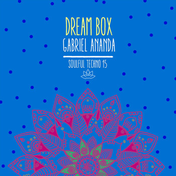 Gabriel Ananda - Dream Box