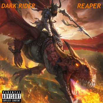 Reaper - Dark Rider (Explicit)