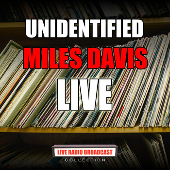Miles Davis - Unidentified (Live)