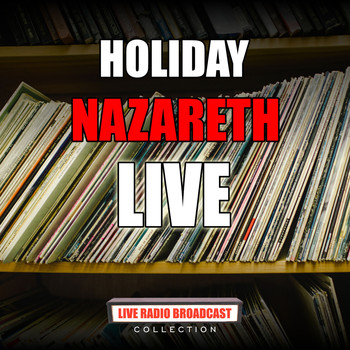 Nazareth - Holiday (Live)