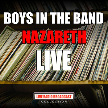 Nazareth - Boys In The Band (Live)