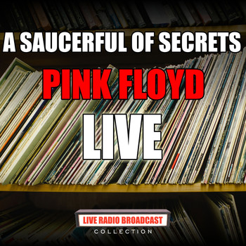 Pink Floyd - A Saucerful of Secrets (Live)