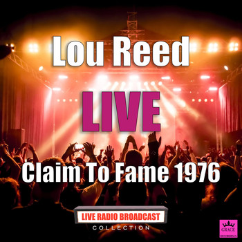 Lou Reed - Claim To Fame 1976 (Live)