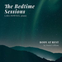 Lara Downes - Body at Rest