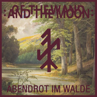 Of The Wand & The Moon - Abendrot Im Walde