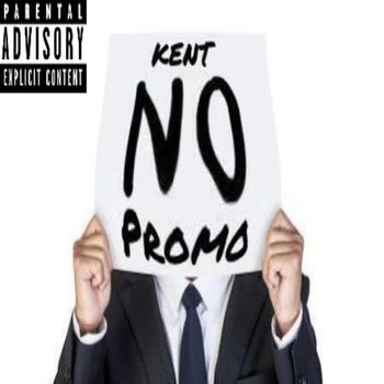 Kent - No promo (Explicit)
