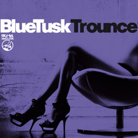Blue Tusk - Trounce - EP