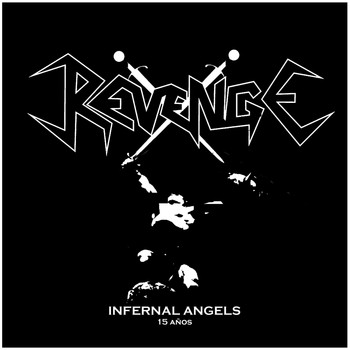Revenge - Infernal Angels (Explicit)