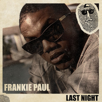Frankie Paul - Last Night (Remastered)