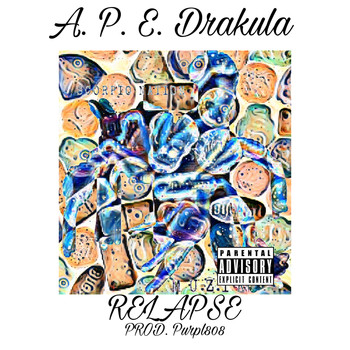 A.P.E. - RELAPSE (Explicit)