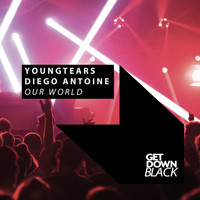 YoungTears & Diego Antoine - Our World