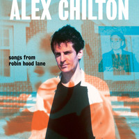Alex Chilton - Don't Let the Sun Catch You Crying