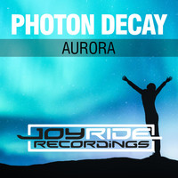 Photon Decay - Aurora