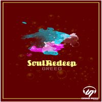 SoulRedeep - Greed (Raw Electronic Mix)