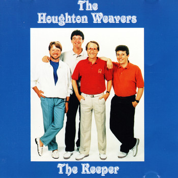The Houghton Weavers - The Keeper