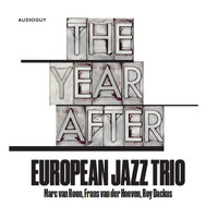 European Jazz Trio - The Year After