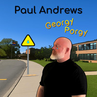Paul Andrews - Georgy Porgy