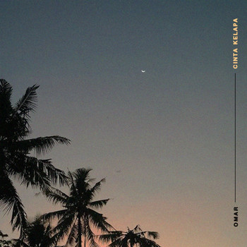 Omar - Cinta Kelapa