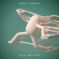 Happy Camper - Easy Way Out.