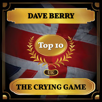 Dave Berry - The Crying Game (UK Chart Top 10 - No. 5)
