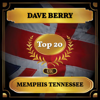 Dave Berry - Memphis Tennessee (UK Chart Top 20 - No. 19)