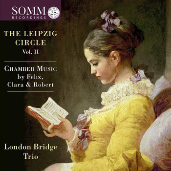 London Bridge Trio - The Leipzig Circle, Vol. 2 (Live)
