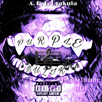 A.P.E. - Purple Muzik (Explicit)