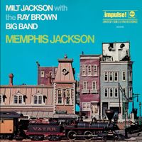 Milt Jackson, Ray Brown - Memphis Jackson