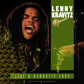Lenny Kravitz - Live & Acoustic 1994 (Live)