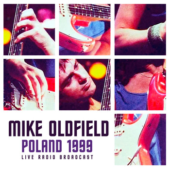 Mike Oldfield - Best of Poland 1999 (live)