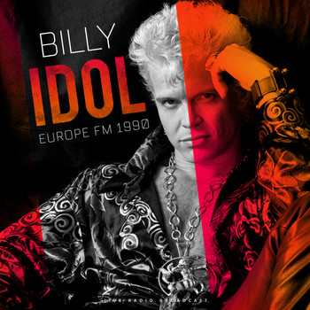 Billy Idol - Europe FM 1990 (live)