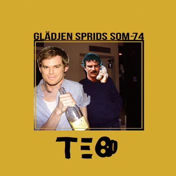 Teo - Glädjen sprids som -74 (Explicit)