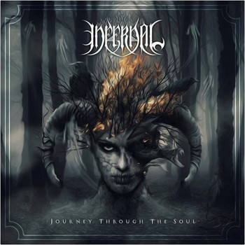 Infernal - Journey Through the Soul (Explicit)