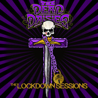 The Dead Daisies - The Lockdown Sessions (Live)