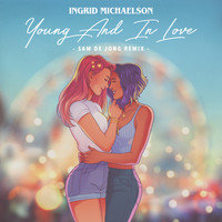 Ingrid Michaelson - Young And In Love (Sam de Jong Remix)
