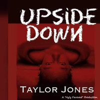 Taylor Jones - Upside Down