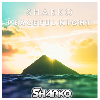Sharko - Peaceful Night